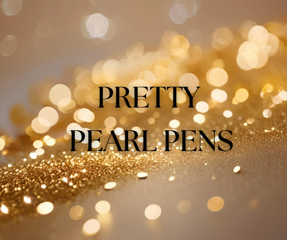 Pretty Pearl Pens